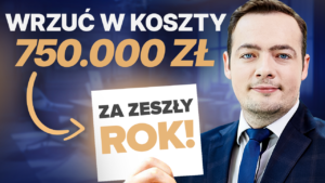JAK zmniejszyć podatek do zapłaty w SPÓŁCE za zeszły rok przy obecnym SPRAWOZDANIU? Jak SKORZYSTAĆ?