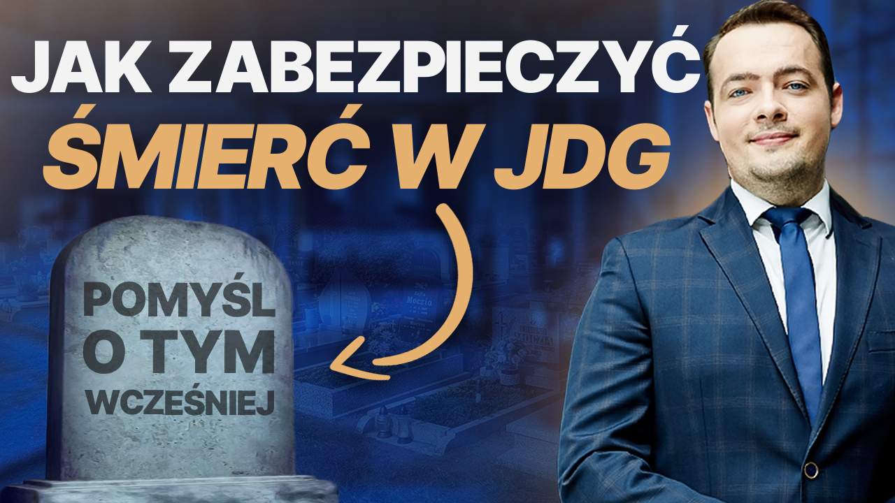 Sukcesja firmy — jak zabezpieczyć firmę w przypadku śmierci przedsiębiorcy na JDG