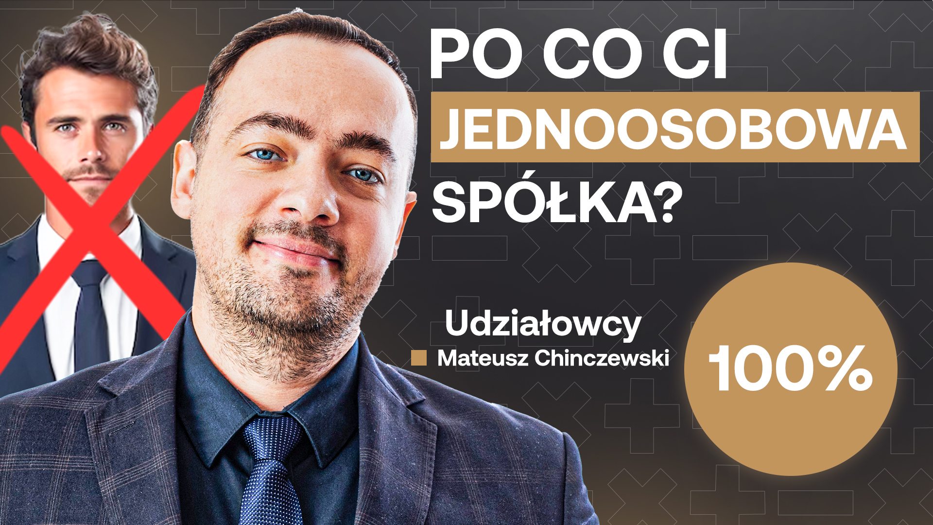 5 sposobów na SPÓŁKĘ bez WSPÓLNIKA! Jednoosobowa spółka?